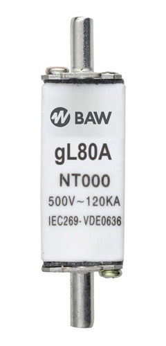 BAW NH T000 Fuse 80A 500V gL 100kA 0