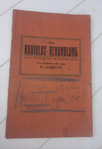 Antiguo Folleto Aleman Radiolux - Behandlung 1