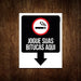 Kit 5 Placas - Cigarro Jogue Suas Bitucas Aqui 0