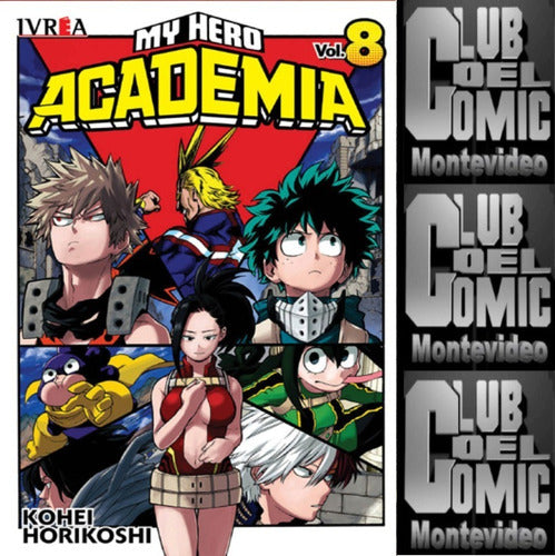 MY HERO ACADEMIA Vol. 8 - Dive into the Epic World of Superheroes! - My Hero Academia 8 - Ivrea