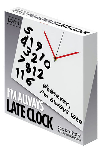 Kovot Reloj De Pared &#34;i&#39;m Always Late&#34; - 12 X 1. 1