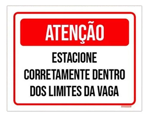 Kit 10 Placas Atenção Estacione Corretamente Dentro Vaga 0