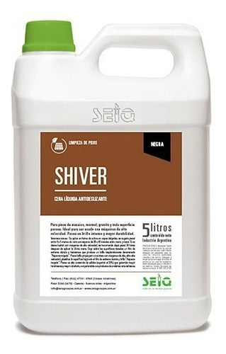 Seiq Shiver Liquid Self-Polishing Non-Slip Wax - 5 Liters 1