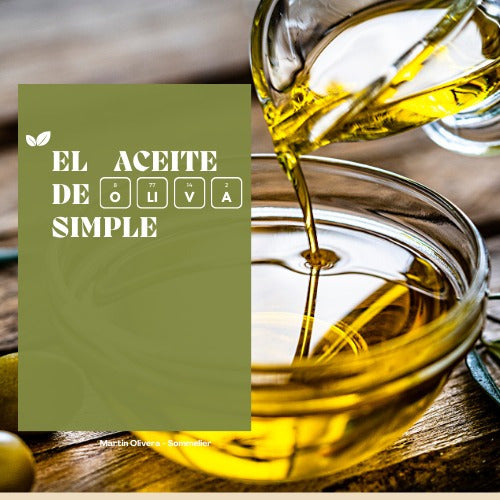 El Vino Simple: Online Course 'El Aceite De Oliva Simple' 0