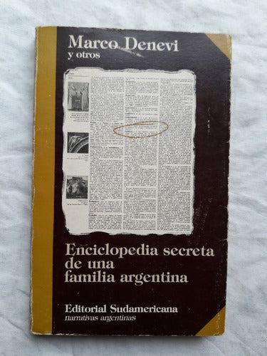 Enciclopedia Secreta De Una Familia Argentina - Marco Denevi 0