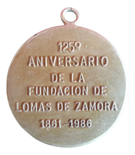 Fundación de Lomas de Zamora 125th Anniversary Medal 1861-1986 1