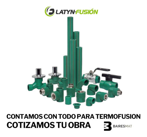 Latyn Caño Fusion 25mm Agua Caliente F-20 X1 Unidad 1