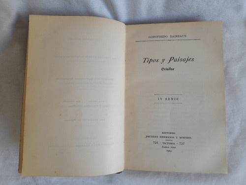 Tipos Y Paisajes Criollos, Daireaux, 1903, Firmado 0