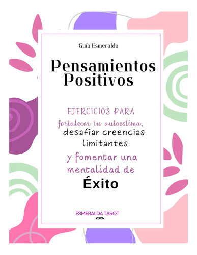 Esmeralda Tarot: Positive Thoughts Guide - Practical Exercises and Tips 0