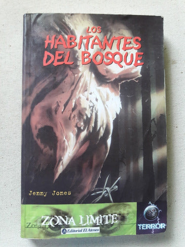 Los Habitantes Del Bosque - Jenny Jones - Ediciones Gaviota 0