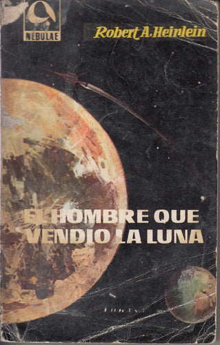 1962 Nebulae Robert Heinlein El Hombre Que Vendio La Luna 0