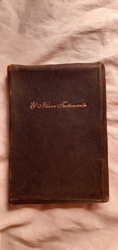 El Nuevo Testamento Cipriano De Valera Nueva York 1906 0