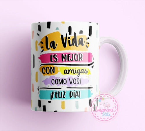 Imprimi Kits Plantillas Sublimar Tazas Dia Del Amigo Amiga Amistad Frases 5