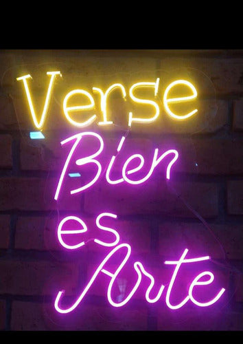 Elohim.Laser Neon Sign 'Verse Bien Es Arte' 40x50 0