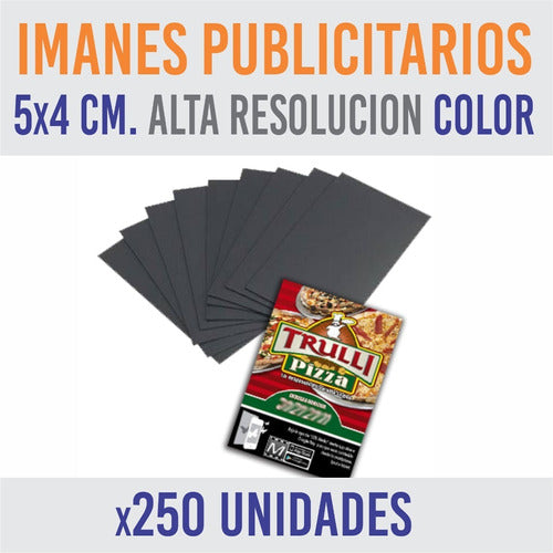 Fantasy Impresiones - Imanes - 250 Unidades 0