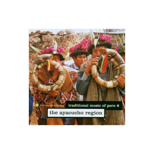 Traditional Music Of Peru 6 Ayacucho Region/var Traditional 0