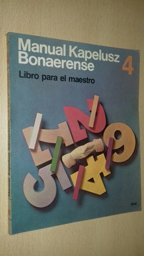 Manual Kapeluz Bonaerense 4 Libro Para El Maestro 0