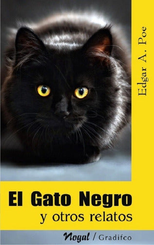 SORELLA LIBROS El Gato Negro Y Otros Relatos - Edgar Allan Poe 0