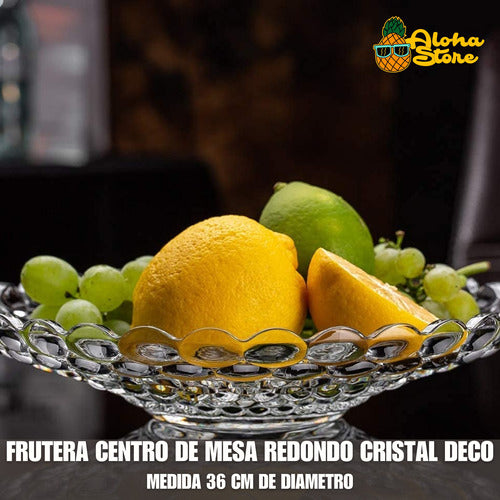 Aloha Frutera Centro De Mesa Redondo Cristal Deco 1