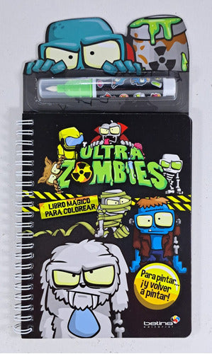 Libro Para Colorear Con Lapiz Magico De Agua Ultra Zombies 1