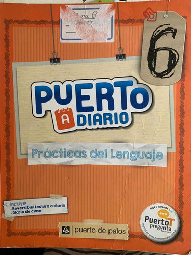 Puerto A Diario 6 - Practicas Del Lenguaje 0