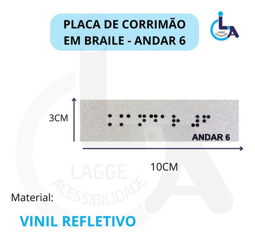 Kit 10 Placas Braile Autoadesiva 10x3cm Corrimão 6andar 1