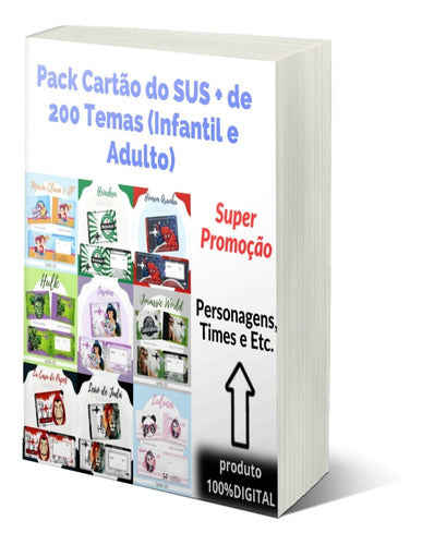 Pack Para Cartão Do Sus Personalizado + 800 Artes - Novo 0