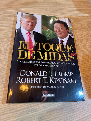 El Toque De Midas - Donald Trump 0