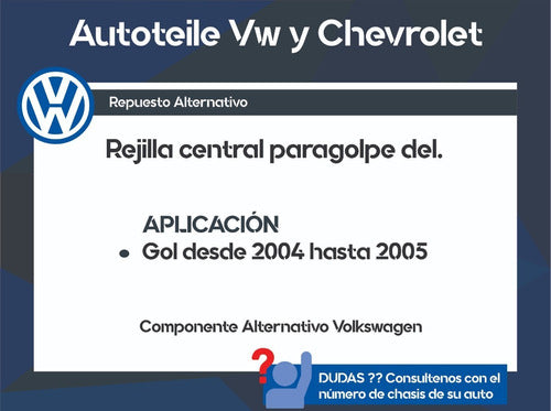 Autoteile Rejilla Central Paragolpe Del. Vw Gol 1