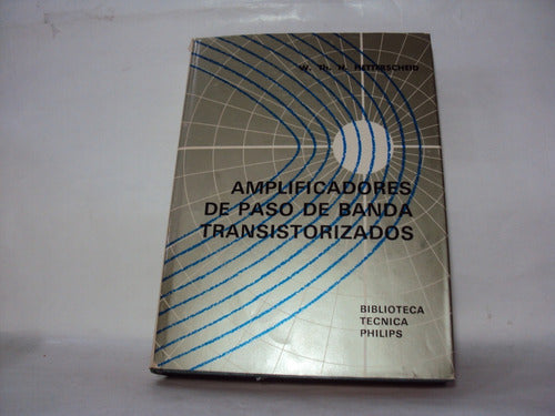 Amplificadores De Paso De Banda Transistorizados 0