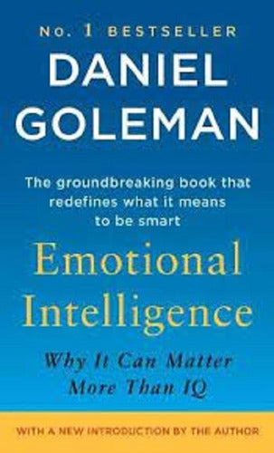 Emotional Intelligence - Daniel Goleman - Bantam Books - Emotional Intelligence-Goleman, Daniel-Bantam Books