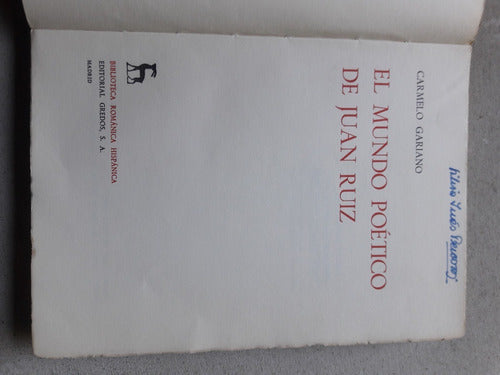 El Mundo Poetico De Juan Ruiz - Carmelo Gariano 1