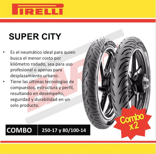 Combo X 2 Cubiertas 250-17 Y 80/100-14 Pirelli Super City 2