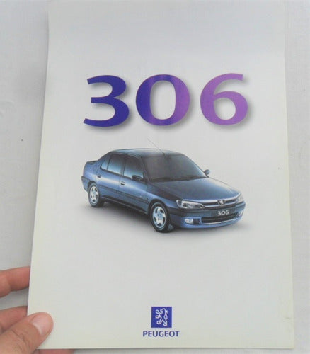 Folleto Peugeot 306 No Manual Catalogo Auto 1997 4 Puertas 0