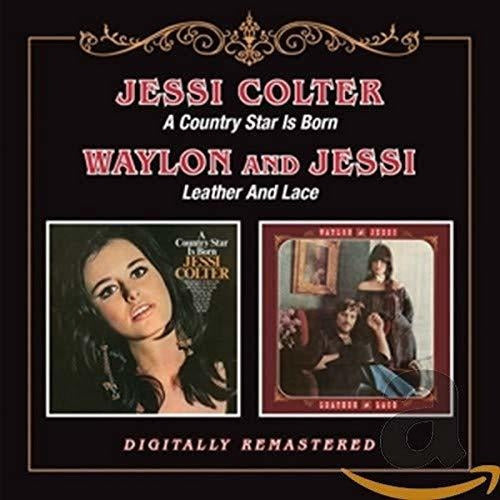 CD Country Star Is Born / Leather & Lace - Colter, Jessi; Waylon & Jessi 0
