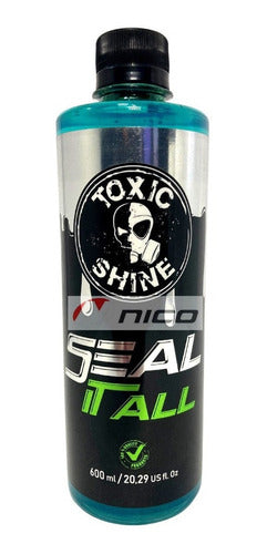 Toxic Shine Hybrid Sealant 600ml - Seal It All 0