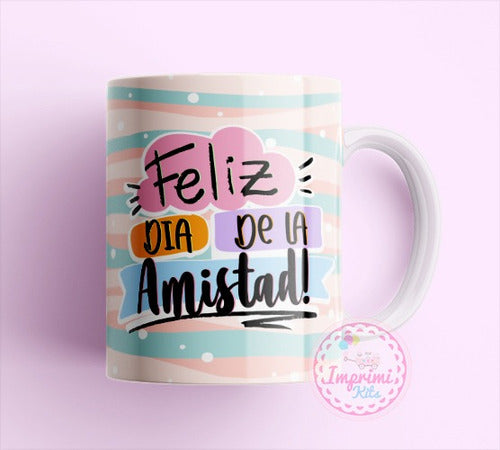 Imprimi Kits Plantillas Sublimar Tazas Dia Del Amigo Amiga Amistad Frases 6