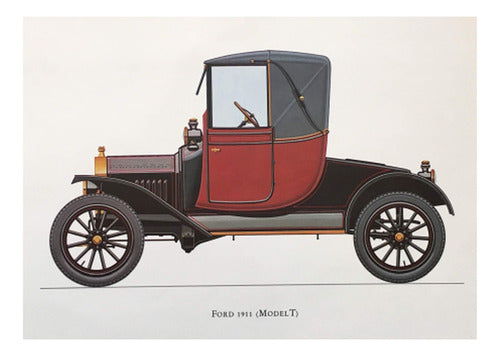 Ford 1911 Modelo T - Autos Antiguos - Lámina 45x30 Cm. 1