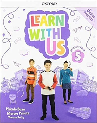 Learn With Us 5 - Class Book And Activity Book Set - Oxford - Learn With Us 5 - Class Book And Activity Book - Oxford