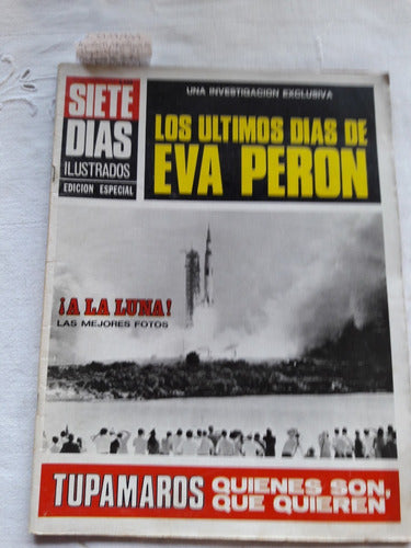 Revista Siete Dias Nº 115 07/1969 Ultimos Dias De Eva Peron 0