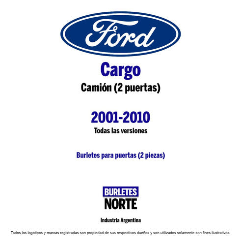 Ford Cargo 01-10 Truck Door Seals x2 - Burlete Ford Cargo 01-10 Prta X2