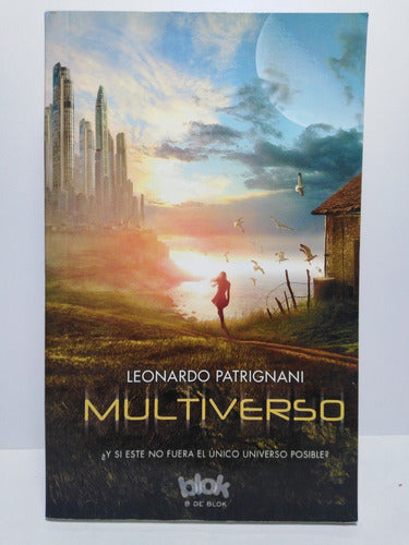 Multiverso- Leonardo Patrignani 0