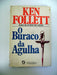 O Buraco Da Agulha Ken Follett Portugues Nazis Guerra Boedo 0