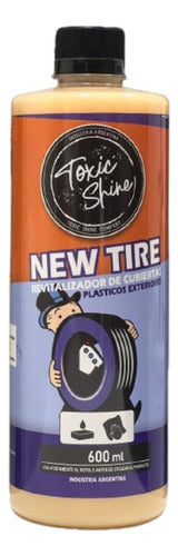 Toxic Shine New Tire Acondicionador Exterior 600cc 0