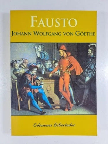 Lote X 2 Libros - Fausto + Sufrimientos - Goethe 1