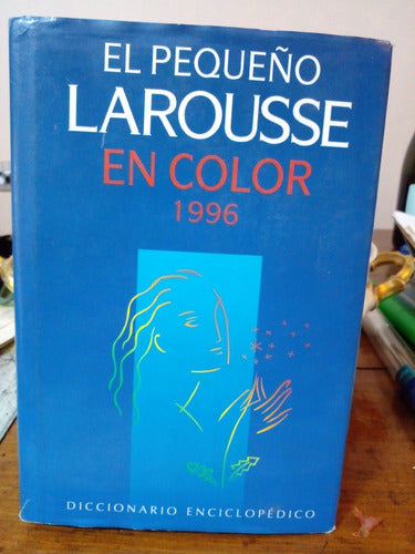 Libro Diccionario El Pequeño Larousse En Color 1996. 1