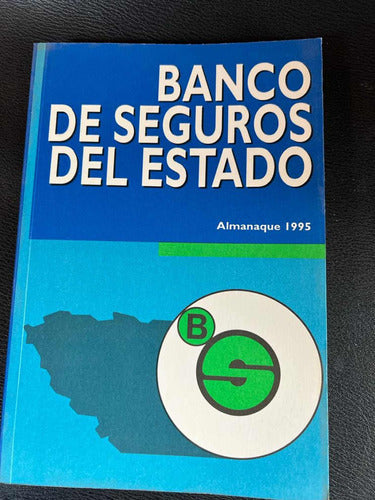 Libro Almanaque Banco De Seguros Año 1995 0