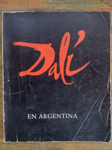 Dalí En Argentina - Museo Nacional De Arte Decorativo, 1986 0