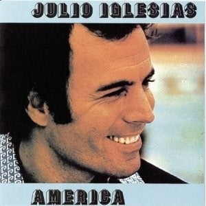 America - Iglesias Julio (CD) 0