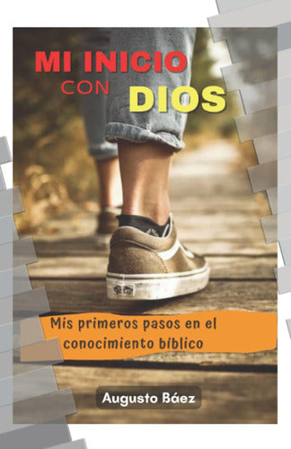 Libro MI INICIO CON DIOS (Spanish Edition) 0